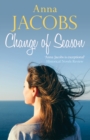 Change of Season : Love, family and change from the multi-million copy bestselling author - Book