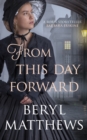 From this Day Forward - Book
