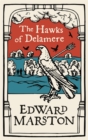 The Hawks of Delamere : An action-packed medieval mystery from the bestselling author - eBook