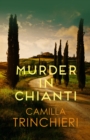 Murder in Chianti : The enthralling Tuscan mystery - eBook