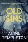 Old Sins : The enthralling Scottish crime thriller - eBook