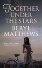 Together Under the Stars - eBook