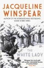The White Lady : A captivating stand-alone mystery from the author of the bestselling Maisie Dobbs series - Book