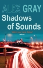 Shadows of Sounds : The compelling Glasgow crime series - Book