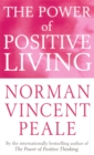 The Power Of Positive Living - Book