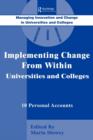 Implementing Change from Within in Universities and Colleges : Ten Personal Accounts from Middle Managers - Book