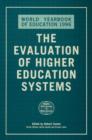 The World Yearbook of Education 1996 : The Evaluation of Higher Education Systems - Book