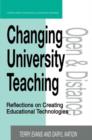 Changing University Teaching : Reflections on Creating Educational Technologies - Book