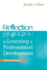 REFLECTION IN LEARNING AND PROFESSIONAL DEVELOPMEN - Book