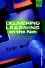 Delivering Learning on the Net : The Why, What and How of Online Education - Book