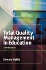 TOTAL QUALITY MANAGEMENT IN EDUCATION 3ED - Book