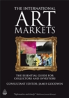 The International Art Markets : The Essential Guide for Collectors and Investors - Book
