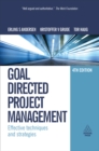 Goal Directed Project Management : Effective Techniques and Strategies - eBook