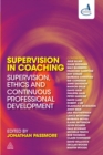 Supervision in Coaching : Supervision, Ethics and Continuous Professional Development - eBook