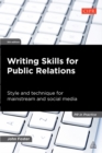 Writing Skills for Public Relations : Style and Technique for Mainstream and Social Media - eBook