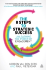The 8 Steps to Strategic Success : Unleashing the Power of Engagement - eBook