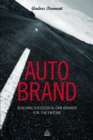 Auto Brand : Building Successful Car Brands for the Future - eBook