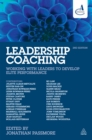 Leadership Coaching : Working with Leaders to Develop Elite Performance - eBook