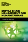 Supply Chain Management for Humanitarians : Tools for Practice - eBook