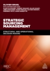 Strategic Sourcing Management : Structural and Operational Decision-making - eBook