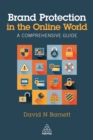 Brand Protection in the Online World : A Comprehensive Guide - eBook