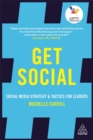 Get Social : Social Media Strategy and Tactics for Leaders - Book