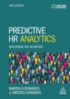 Predictive HR Analytics : Mastering the HR Metric - eBook