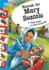 Hopscotch: Histories: Hoorah for Mary Seacole - Book
