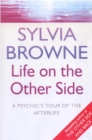 Life On The Other Side : A psychic's tour of the afterlife - Book