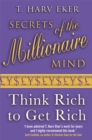 Secrets Of The Millionaire Mind : Think rich to get rich - Book