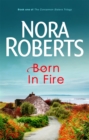 Born In Fire : Number 1 in series - Book