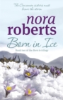 Born In Ice : Number 2 in series - Book