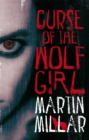 Curse Of The Wolf Girl : Number 2 in series - Book