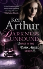 Darkness Unbound : Number 1 in series - Book
