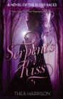 Serpent's Kiss : Number 3 in series - Book