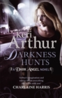 Darkness Hunts : Number 4 in series - Book