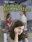 Talk About: Family Break-ups - Book