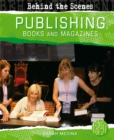 Behind the Scenes: Book and Magazine Publishing - Book