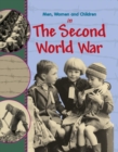 Men, Women and Children: In the Second World War - Book