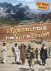 Our World Divided: Afghanistan From War to Peace - Book