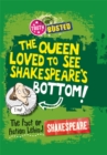Truth or Busted: The Fact or Fiction Behind Shakespeare - Book