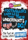 Truth or Busted: The Fact or Fiction Behind Football - Book