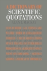 A Dictionary of Scientific Quotations - Book