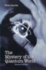 The Mystery of the Quantum World - Book