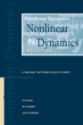 Nonlinear Dynamics : A Two-Way Trip from Physics to Math - Book