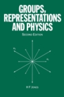 Groups, Representations and Physics - Book