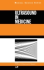Ultrasound in Medicine - Book