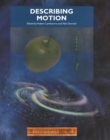 Describing Motion : The Physical World - Book