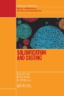 Solidification and Casting: - Book