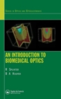 An Introduction to Biomedical Optics - Book